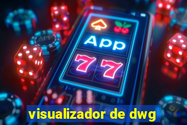 visualizador de dwg